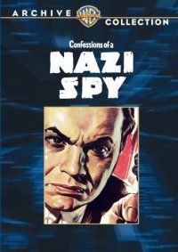 Confessions of a Nazi Spy