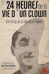 Vingt-quatre heures de la vie d'un clown