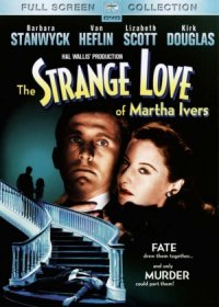 The Strange Love of Martha Ivers