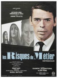 Les risques du métier