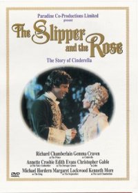 The Slipper and the Rose: The Story of Cinderella