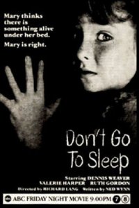 Don't Go to Sleep