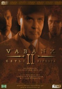 Vabank II czyli riposta