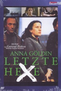 Anna Göldin, letzte Hexe