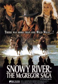 Snowy River: The McGregor Saga