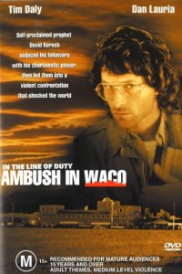 In the Line of Duty: Ambush in Waco