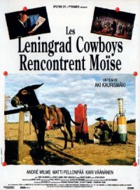 Leningrad Cowboys Meet Moses