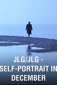 JLG/JLG - autoportrait de décembre