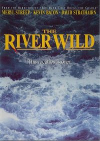 The River Wild