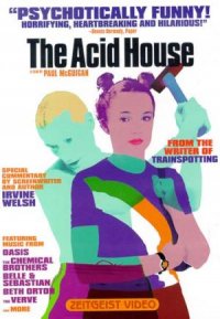 The Acid House