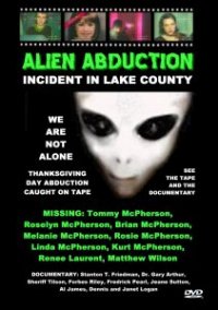 Alien Abduction: Incident in Lake County