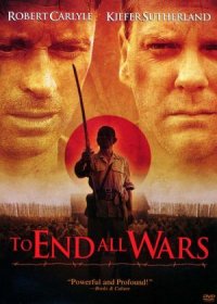 To End All Wars