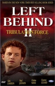 Left Behind II: Tribulation Force