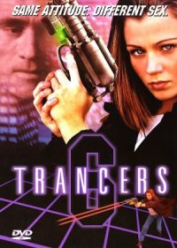 Trancers 6