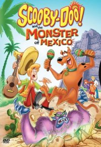 Scooby-Doo! and the Monster of Mexico