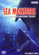 Sea Monsters: A Walking with Dinosaurs Trilogy