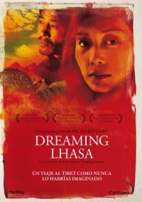 Dreaming Lhasa