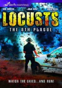 Locusts: The 8th Plague