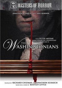 "Masters of Horror" The Washingtonians