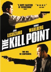 The Kill Point