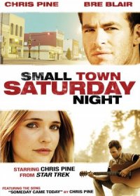 Small Town Saturday Night