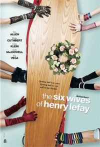 The Six Wives of Henry Lefay