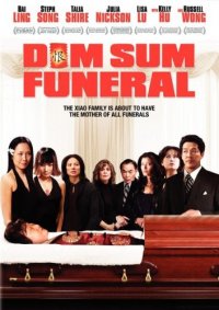 Dim Sum Funeral