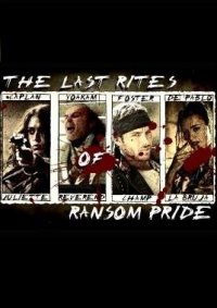 The Last Rites of Ransom Pride
