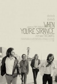 The Doors: When You're Strange