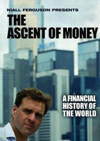 The Ascent of Money