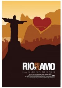Rio, Eu Te Amo