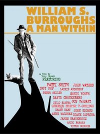 William S. Burroughs: A Man Within