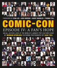 Comic-Con Episode IV: A Fan's Hope