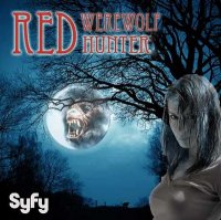 Red: Werewolf Hunter