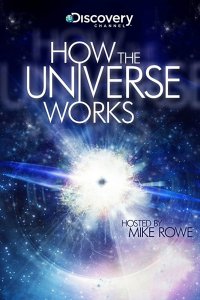 How the Universe Works