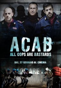 ACAB: All Cops Are Bastards