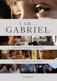 I Am Gabriel