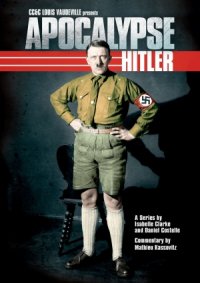 Apocalypse - Hitler