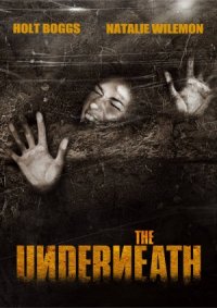 The Underneath