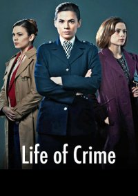 Life of Crime