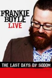 Frankie Boyle Live - The Last Days of Sodom