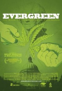 Evergreen: The Road to Legalization in Washington