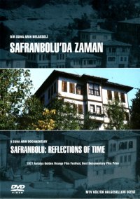 Safranbolu: Reflections of Time