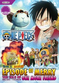 One Piece: Episode of Merry - Mou Hitori no Nakama no Monogatari