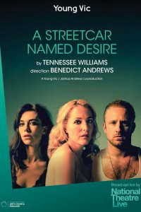 National Theatre Live: A Streetcar Named Desire