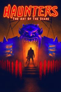 Haunters: The Art Of The Scare