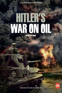 Objectif Bakou: Comment Hitler a perdu la guerre du pétrole