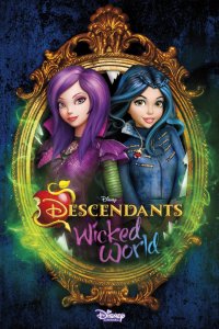 Descendants: Wicked World