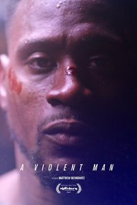 A Violent Man