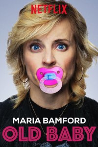 Maria Bamford: Old Baby